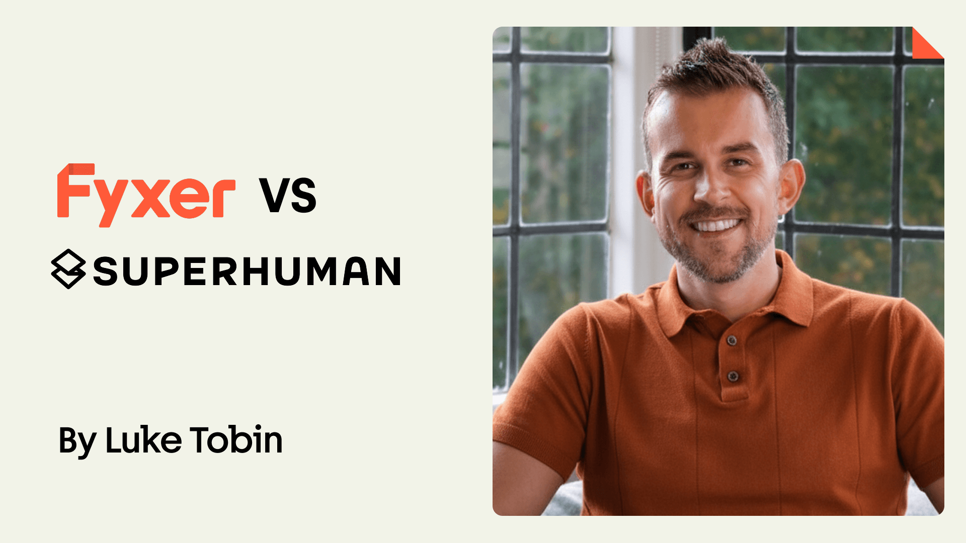 fyxer vs superhuman