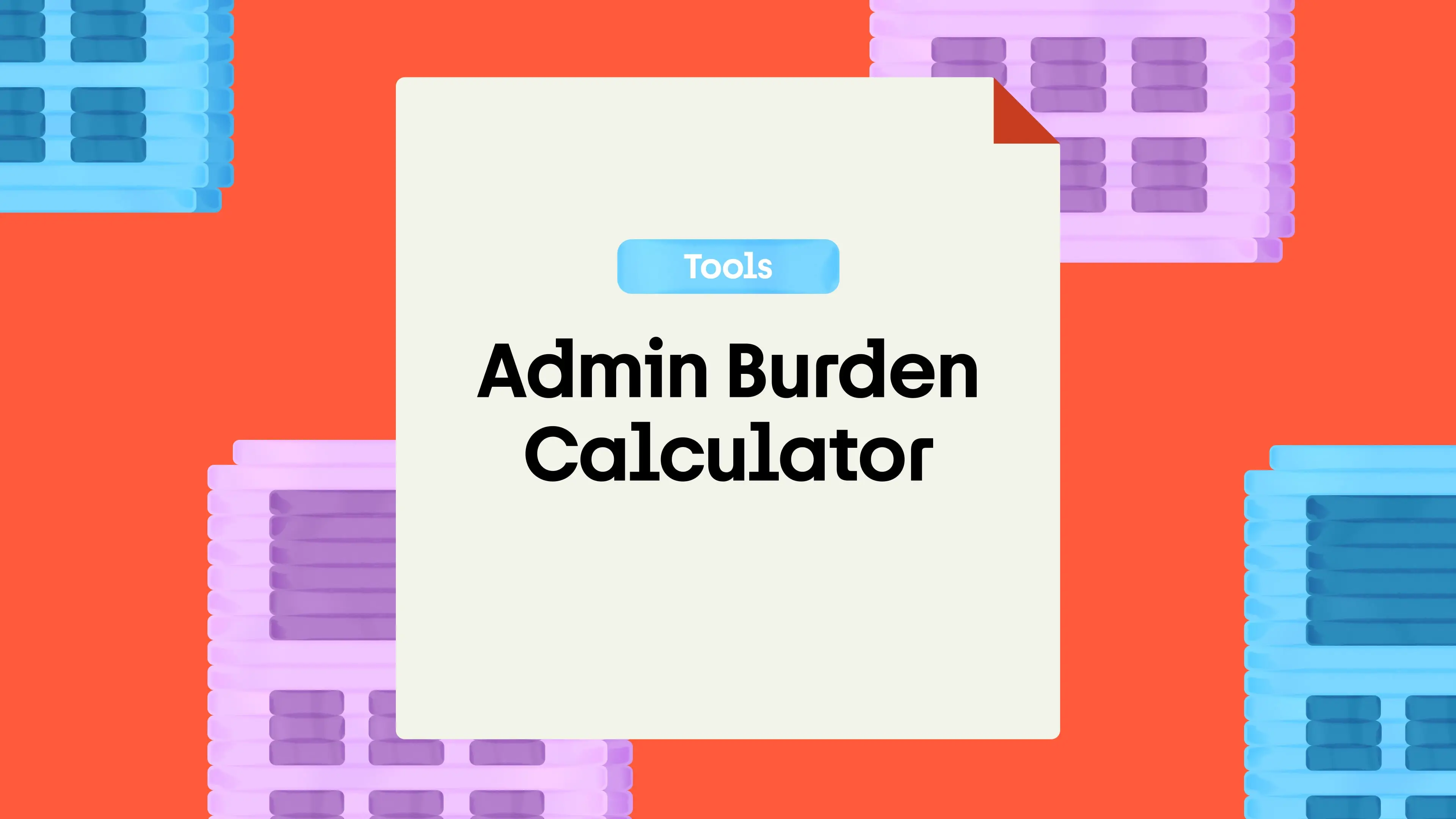 Admin Burden Calculator